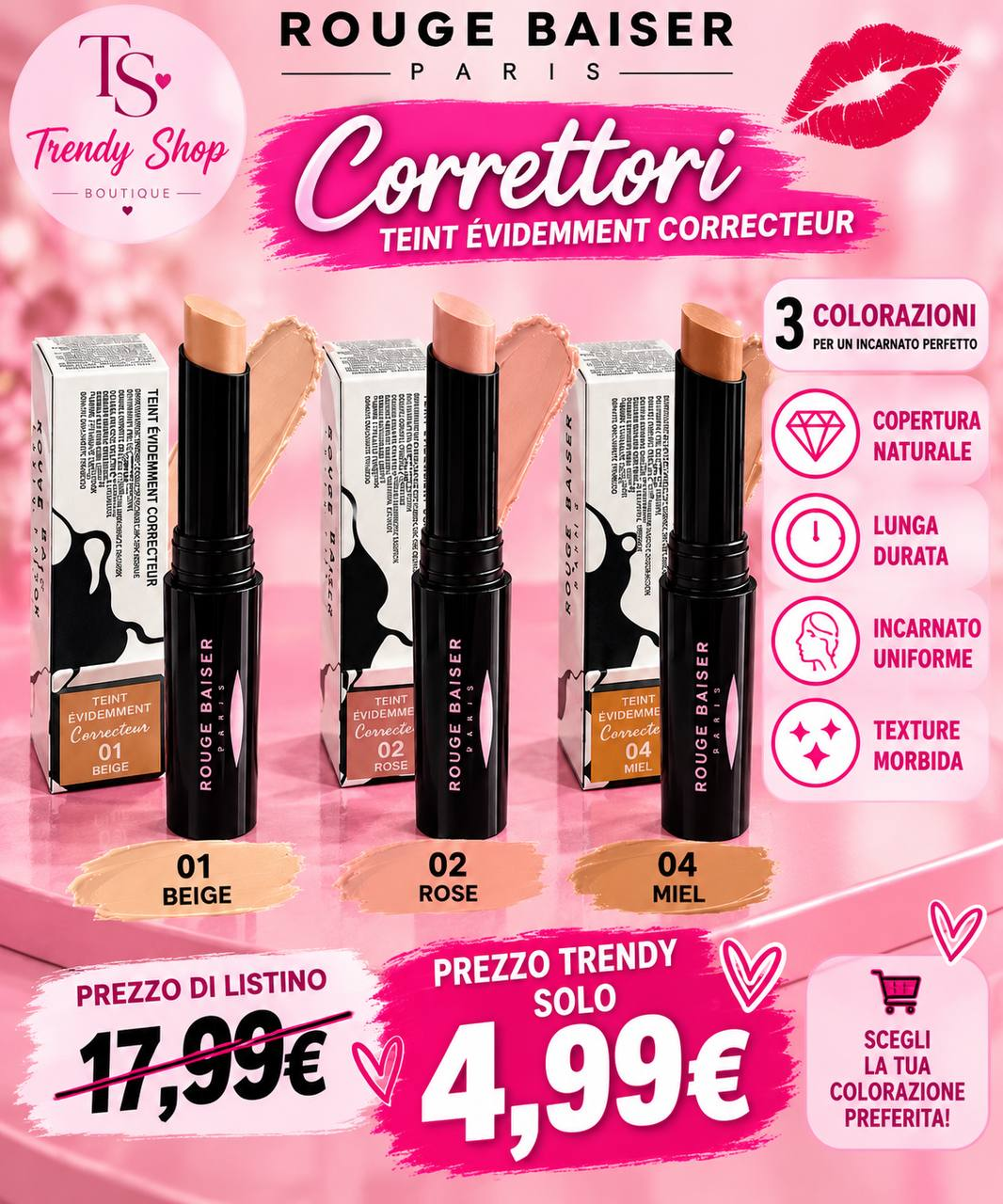 Correttori Rouge Baiser Paris Teint Évidemment Correcteur nelle colorazioni 01 Beige, 02 Rose e 04 Miel
