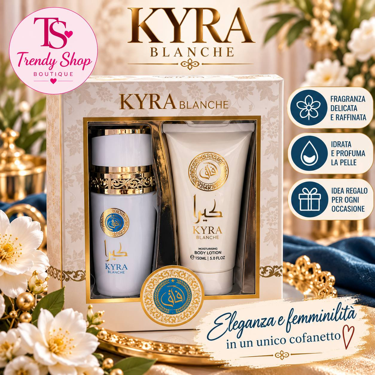Cofanetto KYRA BLANCHE con profumo e crema corpo