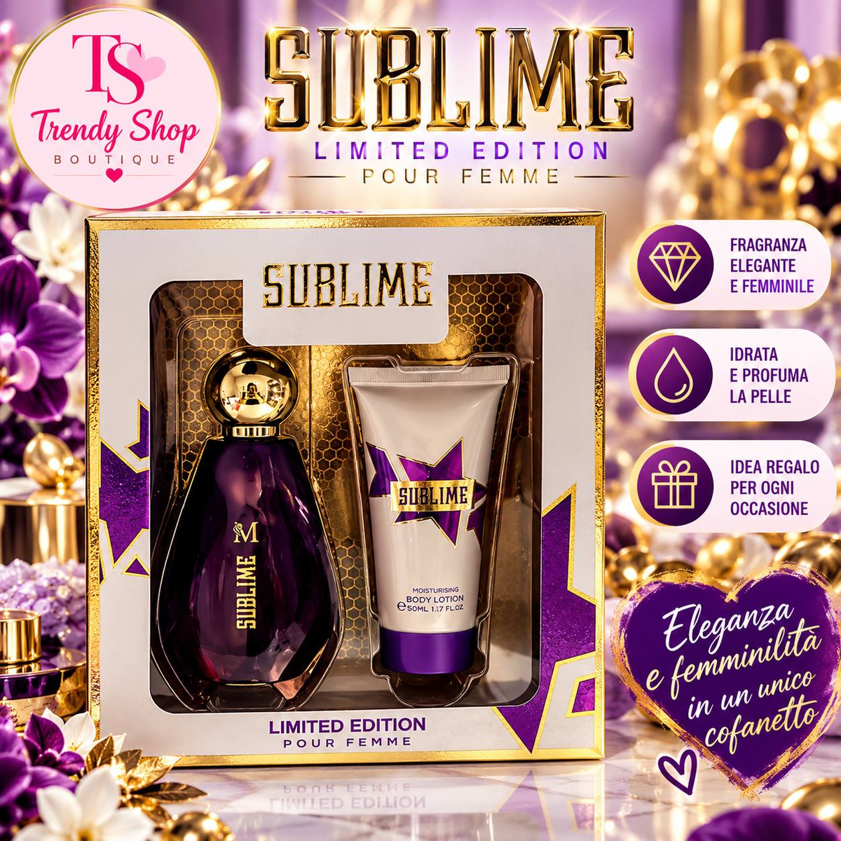 Sublime Limited Edition – Cofanetto donna profumo e crema corpo